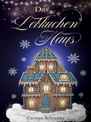 cover image of Das Lebkuchenhaus